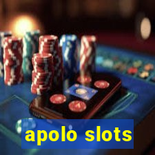 apolo slots